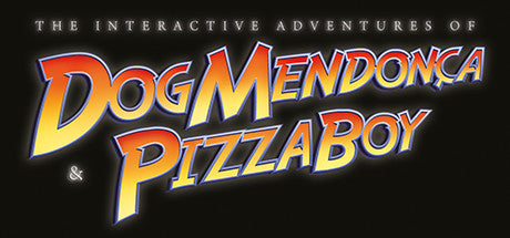 The Interactive Adventures of Dog Mendonça & Pizzaboy (PC/MAC/LINUX)