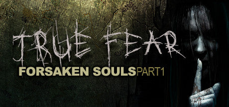 True Fear: Forsaken Souls (PC/MAC)