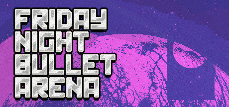 Friday Night Bullet Arena (PC/MAC)