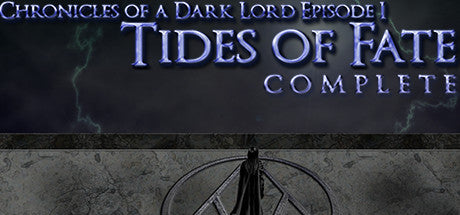 Chronicles of a Dark Lord: Episode 1 Tides of Fate Complete (PC)