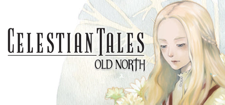 Celestian Tales: Old North (PC/MAC/LINUX)