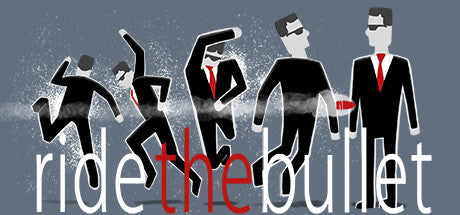 Ride the Bullet (PC/MAC/LINUX) Steam Download