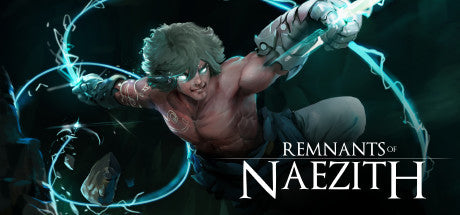 Remnants of Naezith (PC/MAC/LINUX)