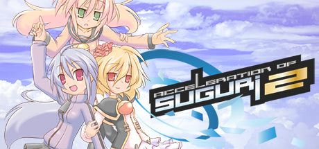 Acceleration of SUGURI 2 (PC)