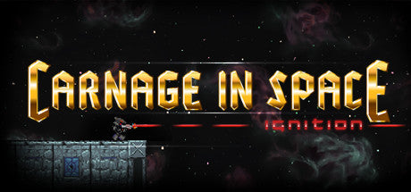 Carnage in Space: Ignition (PC/MAC/LINUX)