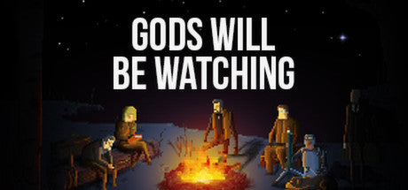 Gods Will Be Watching (PC/MAC/LINUX)