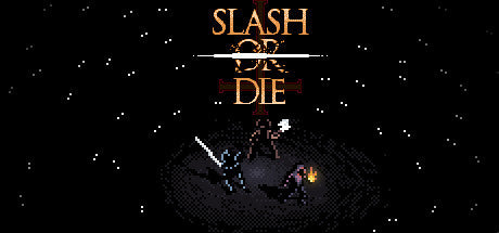 Slash or Die (PC)